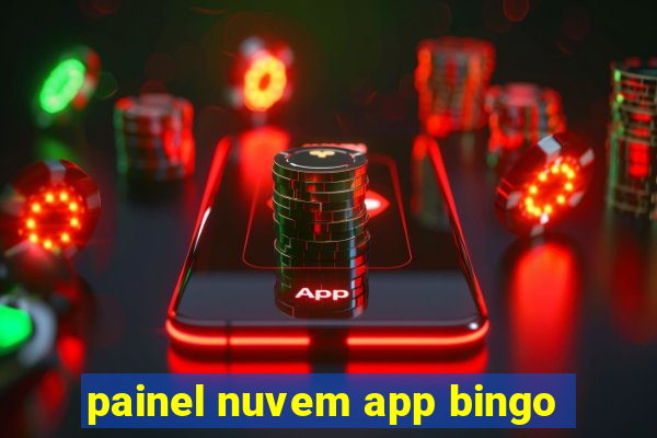 painel nuvem app bingo